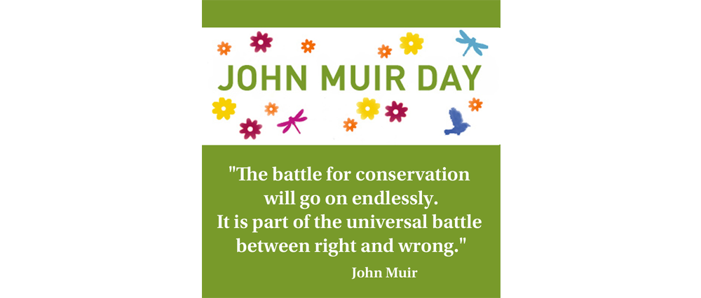 John Muir Day 2022 quote